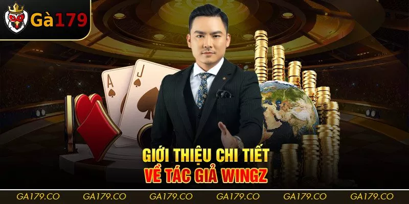 Giới thiệu chi tiết về tác giả WINGZ